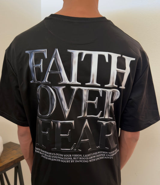 Faith over Fear T-shirt
